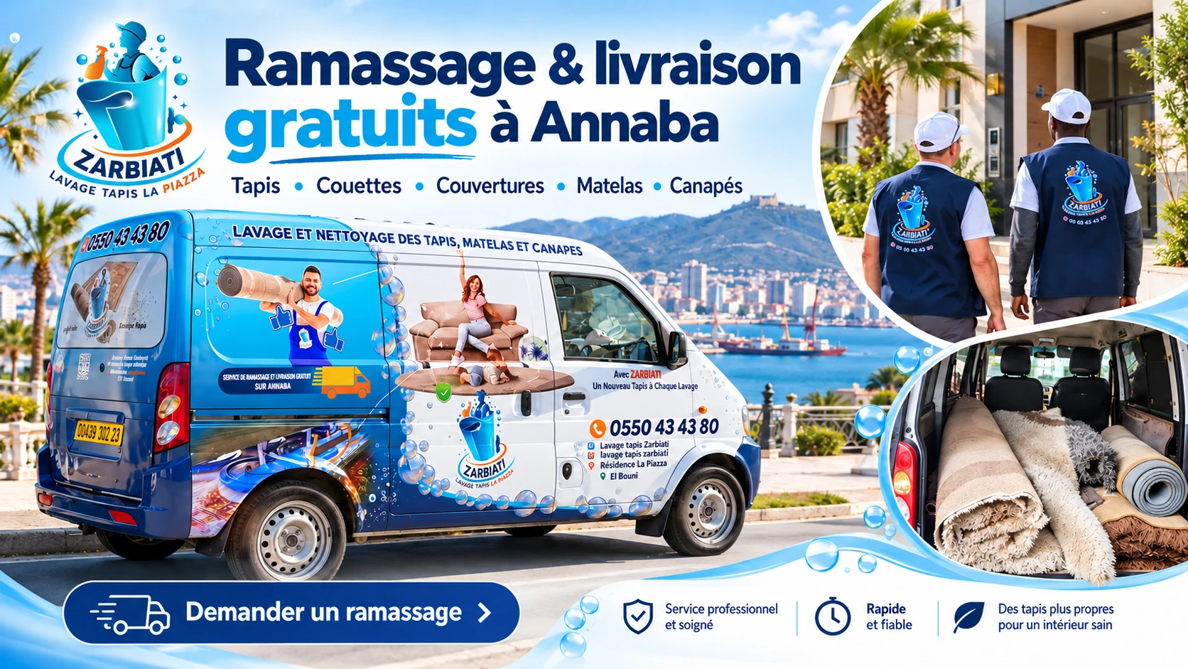 Visuel ZARBIATI : véhicule de ramassage et livraison, équipe professionnelle et tapis transportés ; service gratuit à Annaba